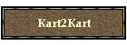 Kart2Kart